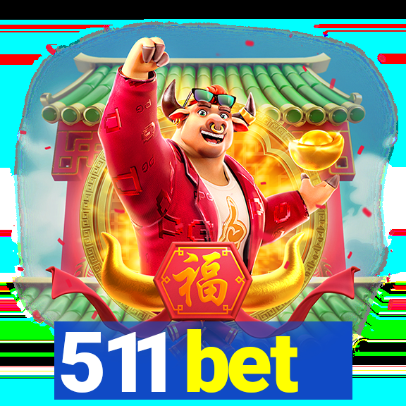 511 bet