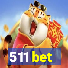 511 bet