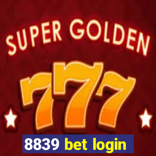 8839 bet login