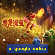 o google cobra taxa de saque de jogos