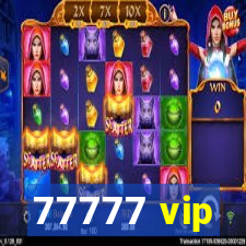 77777 vip