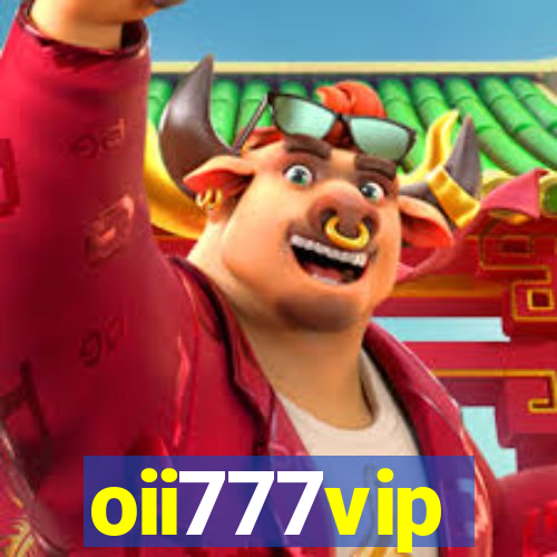 oii777vip