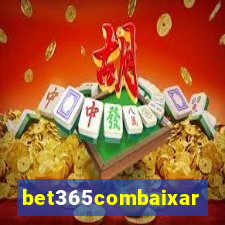 bet365combaixar