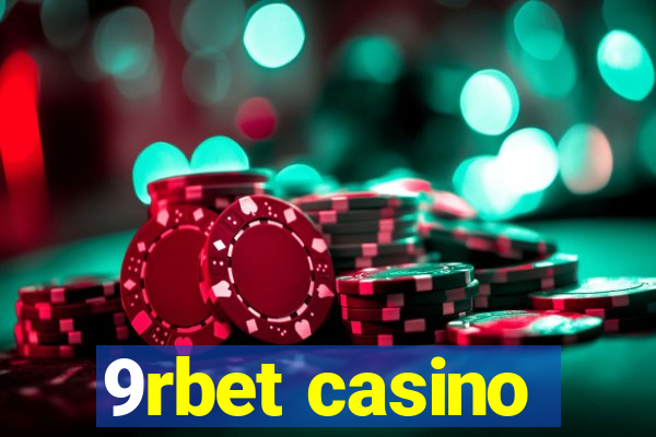 9rbet casino