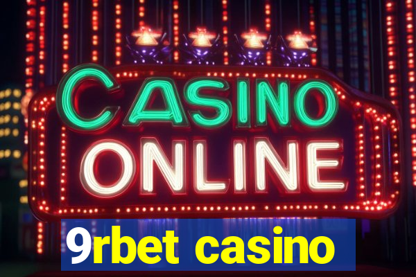 9rbet casino