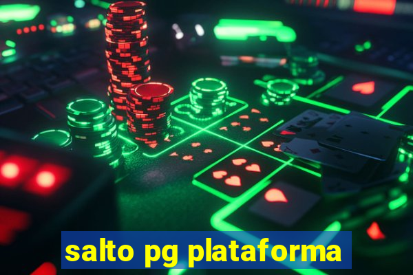 salto pg plataforma