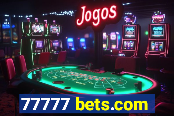 77777 bets.com