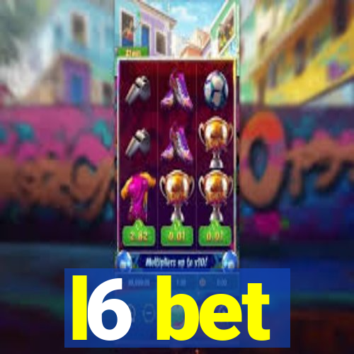 l6 bet