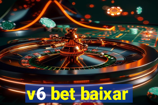 v6 bet baixar