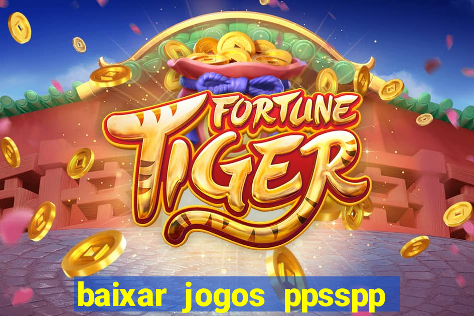 baixar jogos ppsspp para android