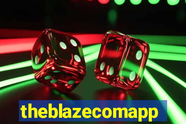 theblazecomapp