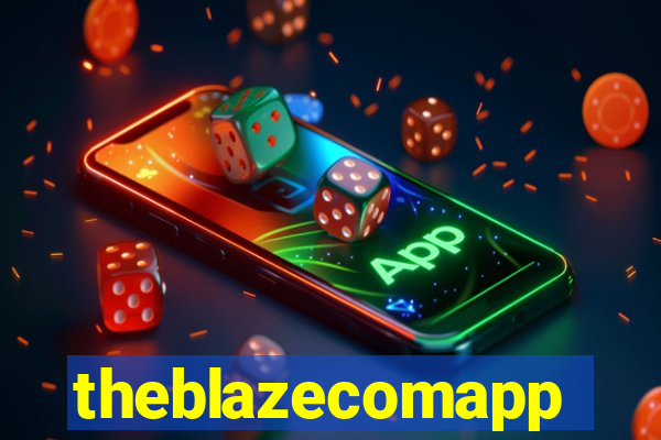 theblazecomapp