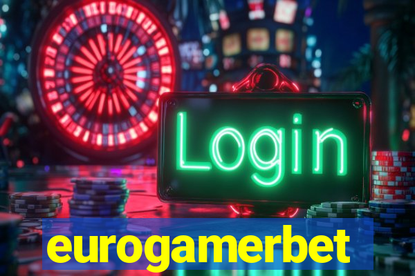 eurogamerbet