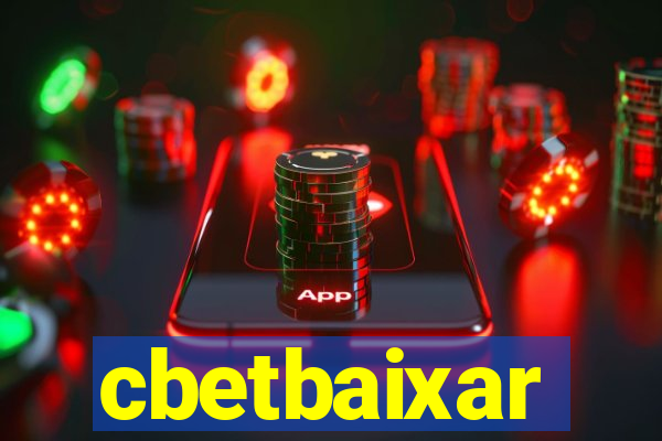 cbetbaixar