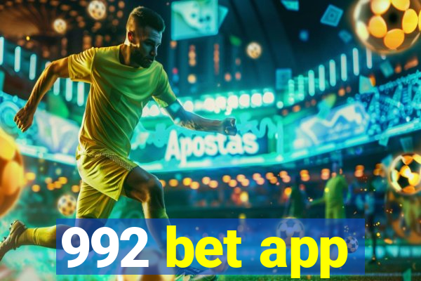 992 bet app