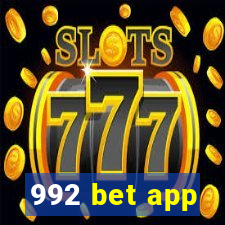 992 bet app