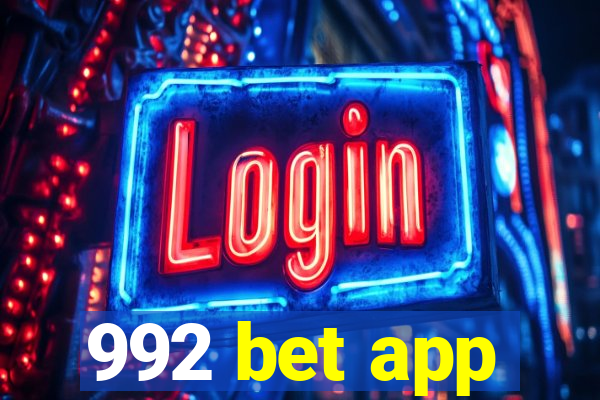 992 bet app