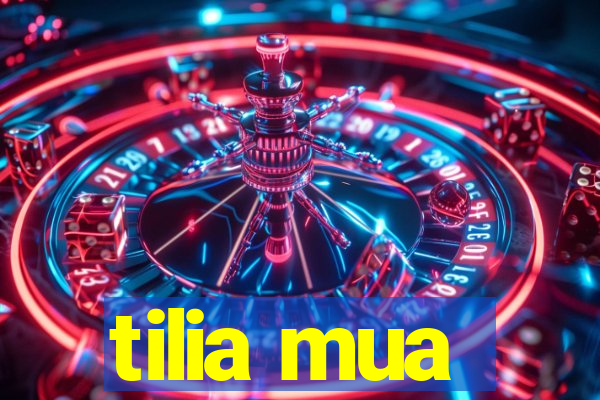 tilia mua