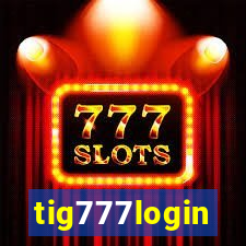 tig777login