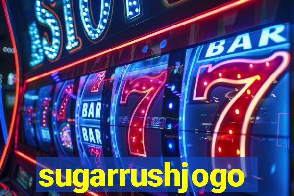 sugarrushjogo