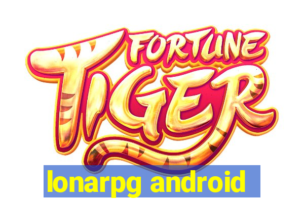 lonarpg android