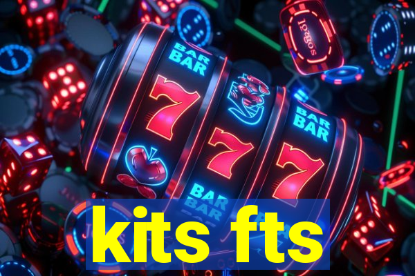 kits fts