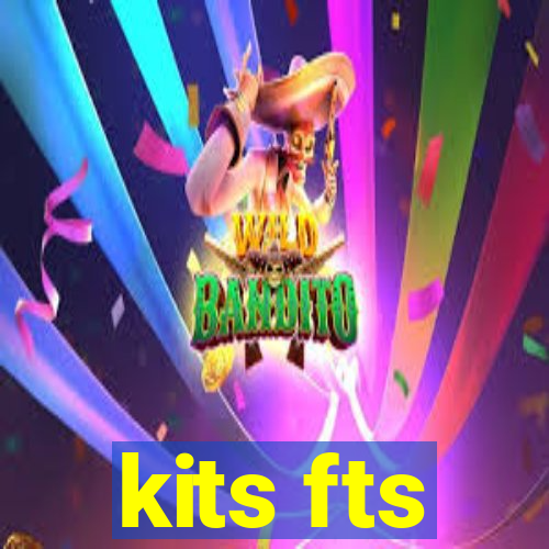 kits fts