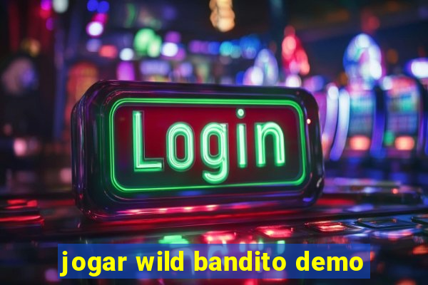 jogar wild bandito demo