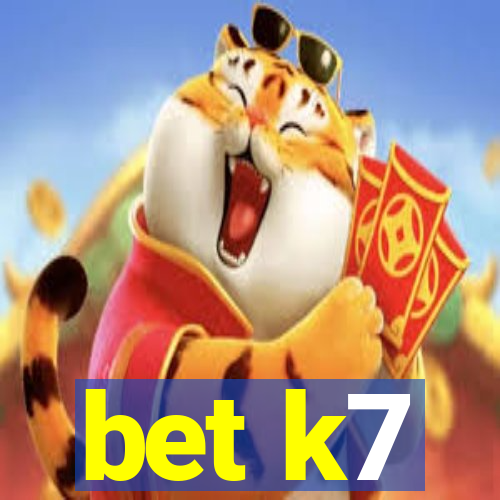 bet k7