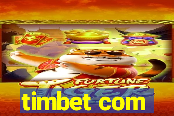 timbet com