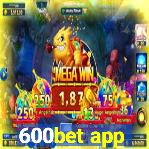 600bet app