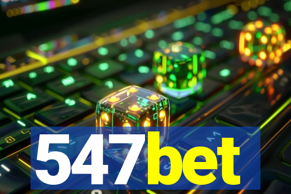 547bet