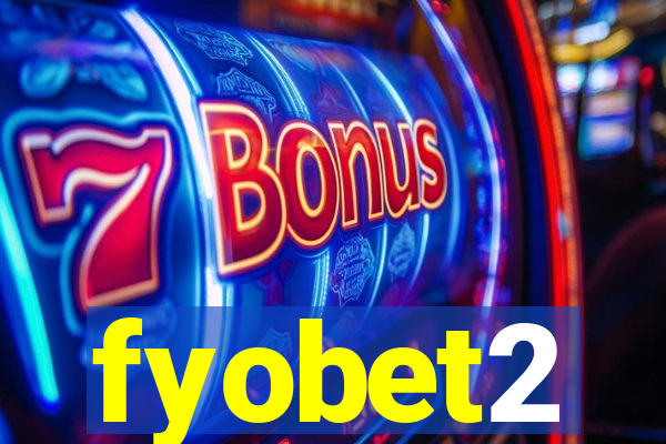 fyobet2