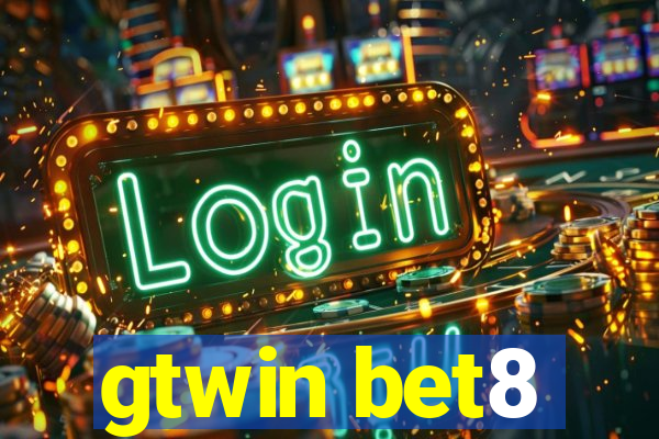 gtwin bet8