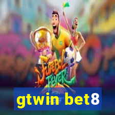 gtwin bet8