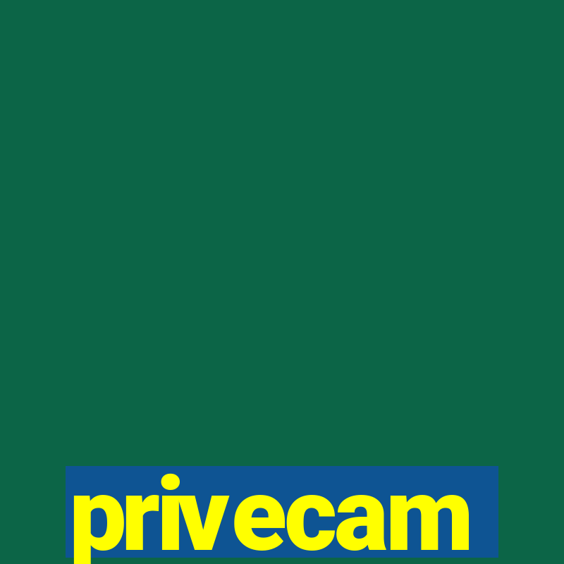 privecam