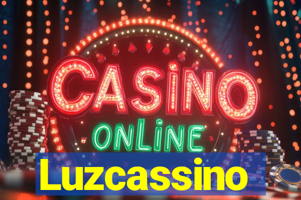 Luzcassino