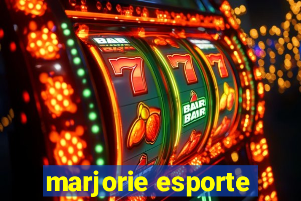 marjorie esporte