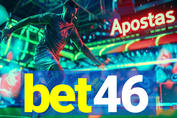 bet46