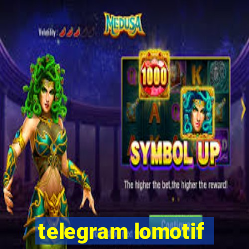 telegram lomotif