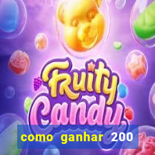 como ganhar 200 reais agora no pix