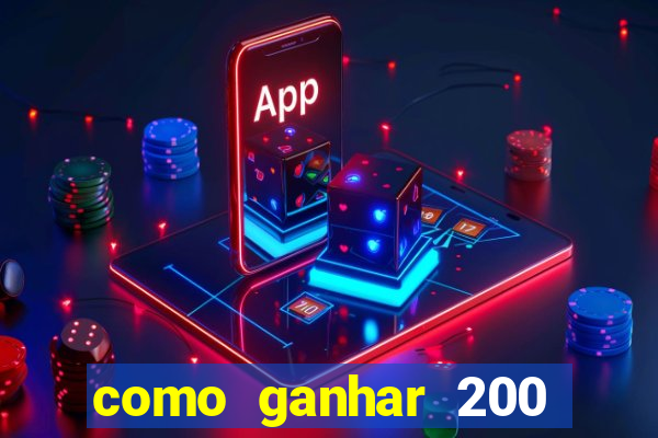 como ganhar 200 reais agora no pix