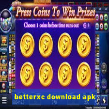 betterxc download apk