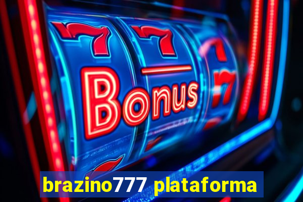 brazino777 plataforma