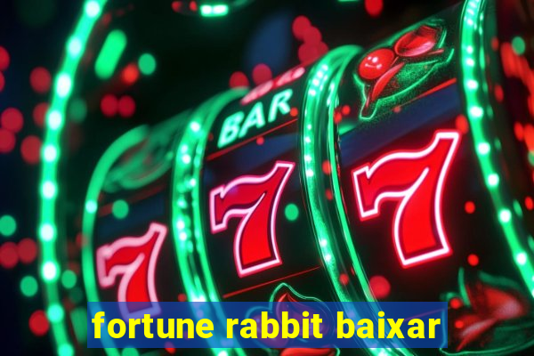 fortune rabbit baixar