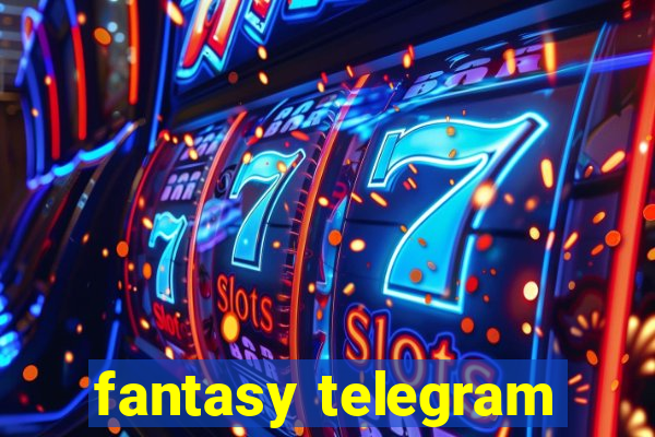 fantasy telegram