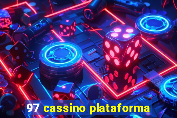 97 cassino plataforma