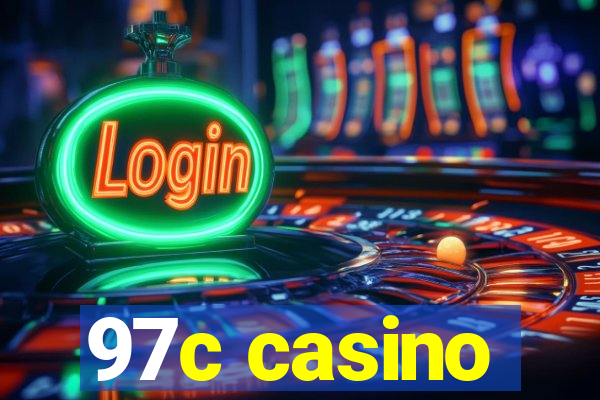 97c casino