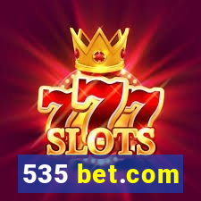 535 bet.com