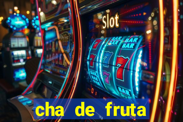 cha de fruta estrela stardew valley id 1.6